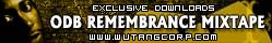 download the exclusive ODB Remembrance Mixtape!